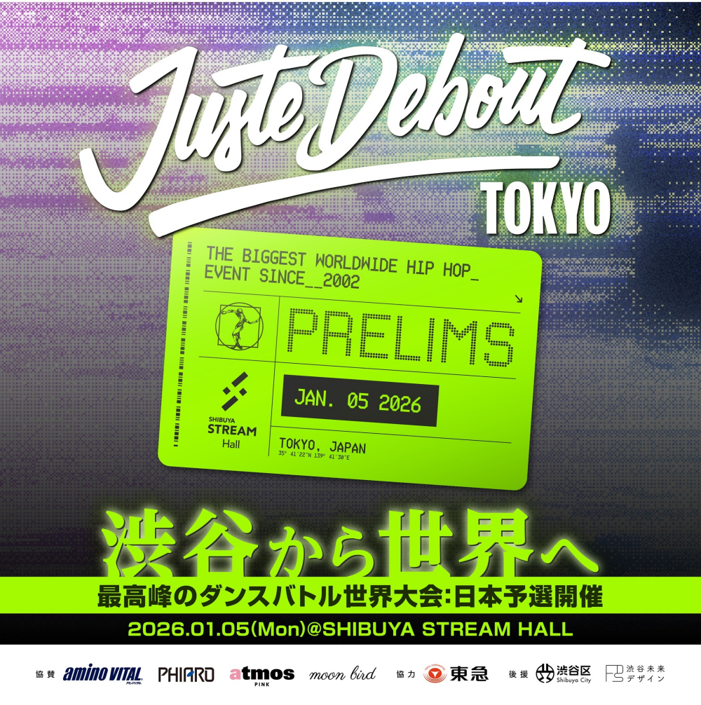 JUSTE DEBOUT TOKYO