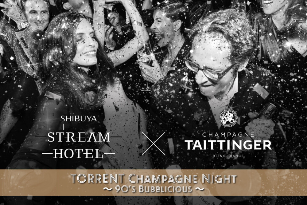 ＜7/29開催＞「テタンジェ」フリーフローを5,000円で！TORRENT Champagne Night～90's Bubblicious～